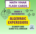 Grade 8 - Algebraic Expressions  - Flash Cards