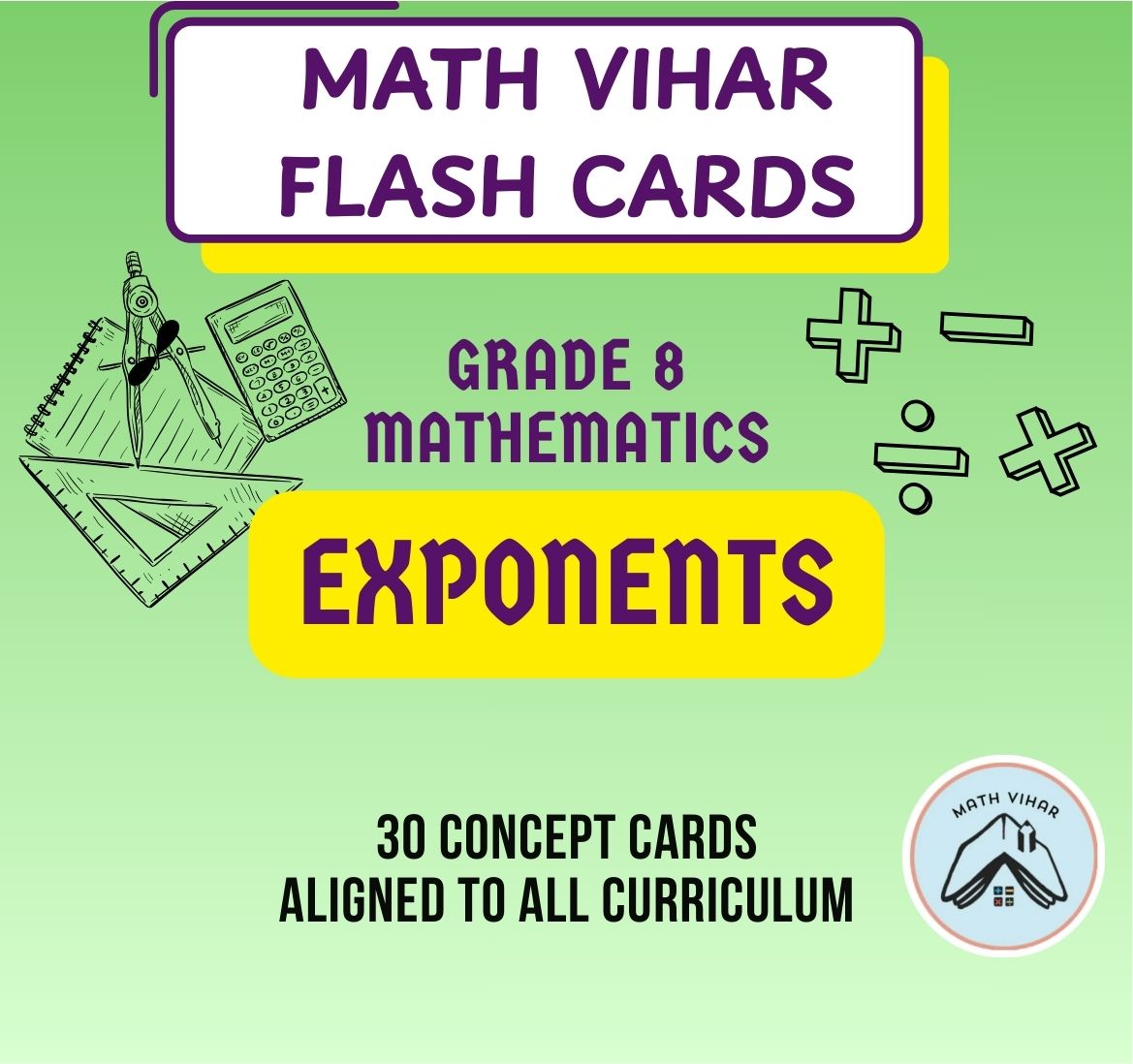 Grade 8 - Exponents  - Flash Cards